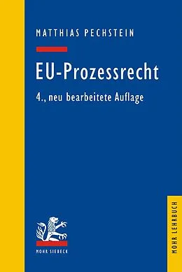 E-Book (pdf) EU-Prozessrecht von Matthias Pechstein