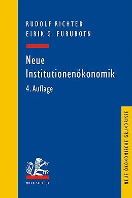 E-Book (pdf) Neue Institutionenökonomik von Eirik G. Furubotn, Rudolf Richter