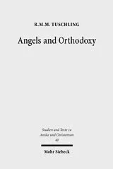 E-Book (pdf) Angels and Orthodoxy von R. M. M. Tuschling
