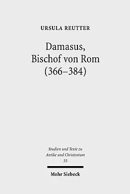 E-Book (pdf) Damasus, Bischof von Rom (366-384) von Ursula Reutter