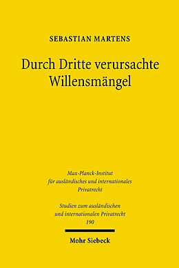 E-Book (pdf) Durch Dritte verursachte Willensmängel von Sebastian A.E. Martens