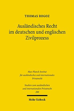 E-Book (pdf) Ausländisches Recht im deutschen und englischen Zivilprozess von Thomas Rogoz