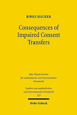 E-Book (pdf) Consequences of Impaired Consent Transfers von Birke Häcker
