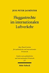 E-Book (pdf) Fluggastrechte im internationalen Luftverkehr von Jens P. Janköster