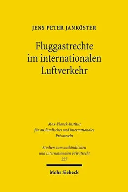 E-Book (pdf) Fluggastrechte im internationalen Luftverkehr von Jens P. Janköster