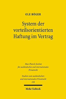 E-Book (pdf) System der vorteilsorientierten Haftung im Vertrag von Ole Böger