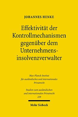 E-Book (pdf) Effektivität der Kontrollmechanismen gegenüber dem Unternehmensinsolvenzverwalter von Johannes Henke