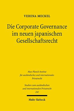 E-Book (pdf) Die Corporate Governance im neuen japanischen Gesellschaftsrecht von Verena Meckel