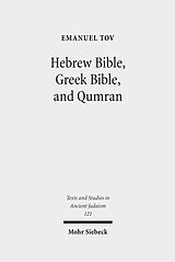 eBook (pdf) Hebrew Bible, Greek Bible, and Qumran de Emanuel Tov