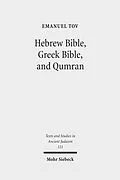 E-Book (pdf) Hebrew Bible, Greek Bible, and Qumran von Emanuel Tov