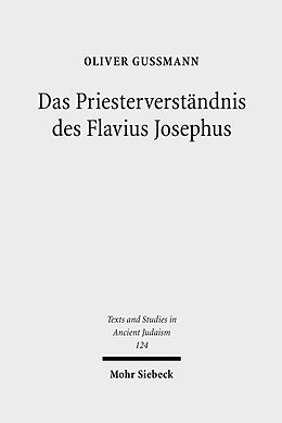 E-Book (pdf) Das Priesterverständnis des Flavius Josephus von Oliver Gußmann