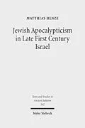 E-Book (pdf) Jewish Apocalypticism in Late First Century Israel von Matthias Henze