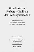 E-Book (pdf) Grundtexte zur Freiburger Tradition der Ordnungsökonomik von 