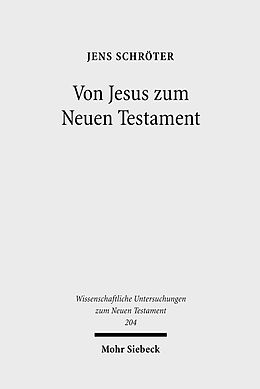E-Book (pdf) Von Jesus zum Neuen Testament von Jens Schröter