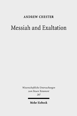 E-Book (pdf) Messiah and Exaltation von Andrew Chester