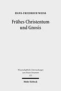 E-Book (pdf) Frühes Christentum und Gnosis von Hans-Friedrich Weiß