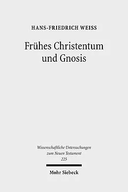 E-Book (pdf) Frühes Christentum und Gnosis von Hans-Friedrich Weiß