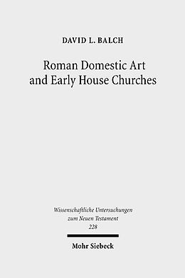 E-Book (pdf) Roman Domestic Art and Early House Churches von David L. Balch