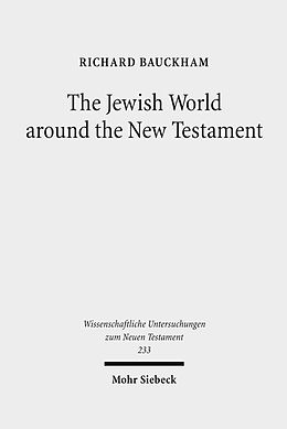 E-Book (pdf) The Jewish World around the New Testament von Richard Bauckham