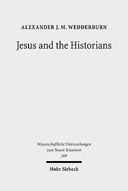 E-Book (pdf) Jesus and the Historians von Alexander J. M. Wedderburn