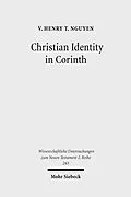 E-Book (pdf) Christian Identity in Corinth von V. Henry T. Nguyen
