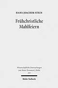 E-Book (pdf) Frühchristliche Mahlfeiern von Hans Joachim Stein