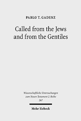 E-Book (pdf) Called from the Jews and from the Gentiles von Pablo T. Gadenz