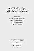 E-Book (pdf) Moral Language in the New Testament von 