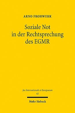 Kartonierter Einband Soziale Not in der Rechtsprechung des EGMR von Arno Frohwerk