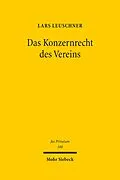 E-Book (pdf) Das Konzernrecht des Vereins von Lars Leuschner