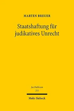 E-Book (pdf) Staatshaftung für judikatives Unrecht von Marten Breuer