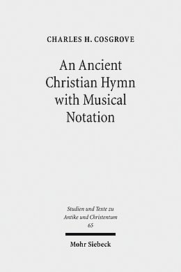 eBook (pdf) An Ancient Christian Hymn with Musical Notation de Charles H. Cosgrove