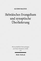 E-Book (pdf) Hebräisches Evangelium und synoptische Überlieferung von Guido Baltes