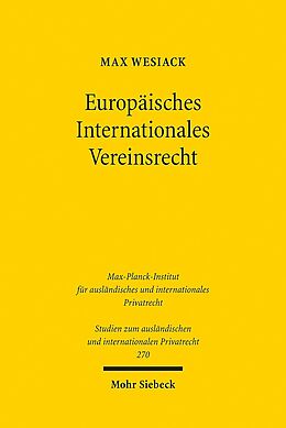 Kartonierter Einband Europäisches Internationales Vereinsrecht von Max Wesiack