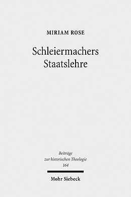 E-Book (pdf) Schleiermachers Staatslehre von Miriam Rose