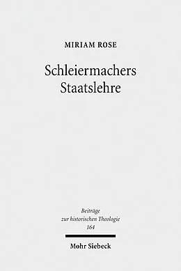 E-Book (pdf) Schleiermachers Staatslehre von Miriam Rose