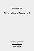 E-Book (pdf) Wahrheit und Werturteil von Tilo Wesche