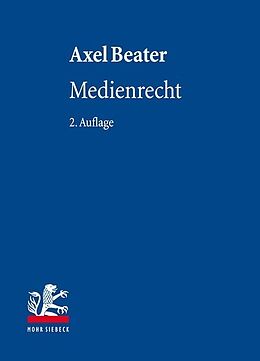 Leinen-Einband Medienrecht von Axel Beater