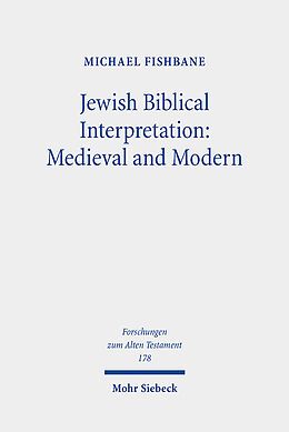 Livre Relié Jewish Biblical Interpretation: Medieval and Modern de Michael Fishbane