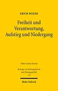 E-Book (pdf) Freiheit und Verantwortung, Aufstieg und Niedergang von Erich Weede