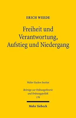 E-Book (pdf) Freiheit und Verantwortung, Aufstieg und Niedergang von Erich Weede