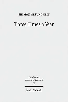 E-Book (pdf) Three Times a Year von Shimon Gesundheit