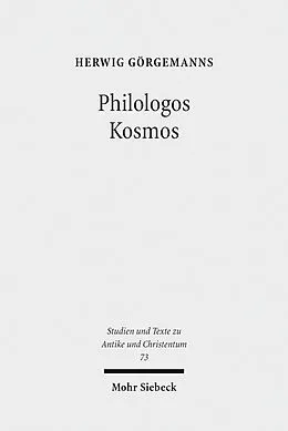 E-Book (pdf) Philologos Kosmos von Herwig Görgemanns