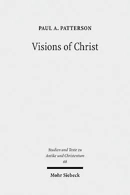 E-Book (pdf) Visions of Christ von Paul A. Patterson