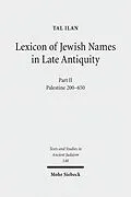 E-Book (pdf) Lexicon of Jewish Names in Late Antiquity von Tal Ilan