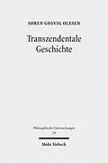 E-Book (pdf) Transzendentale Geschichte von Søren Gosvig Olesen
