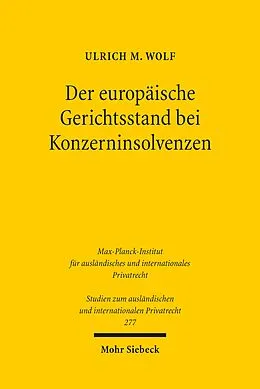 E-Book (pdf) Der europäische Gerichtsstand bei Konzerninsolvenzen von Ulrich M. Wolf