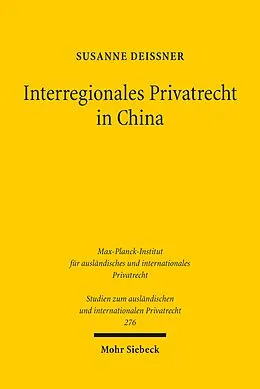 E-Book (pdf) Interregionales Privatrecht in China von Susanne Deißner