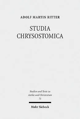 E-Book (pdf) STUDIA CHRYSOSTOMICA von Adolf Martin Ritter
