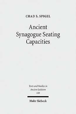 eBook (pdf) Ancient Synagogue Seating Capacities de Chad S. Spigel